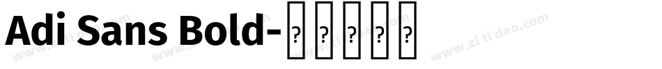 Adi Sans Bold字体转换